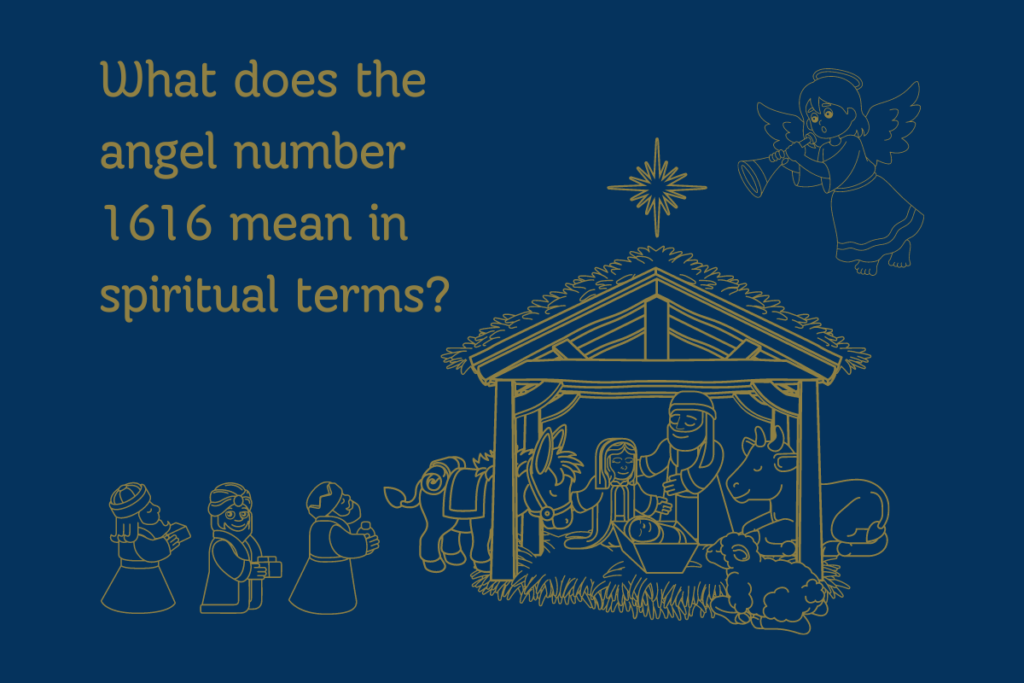 What does the angel number 1616 mean in spiritual terms?